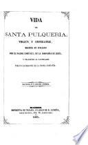 Vida de Santa Pulqueria, virgen y emperatriz