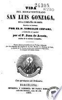 Vida del bienaventurado San Luis Gonzaga ...