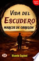 Vida del escudero Marcos de Obregón