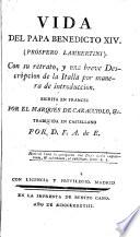 Vida del Papa Benedicto XIV, Próspero Lambertini