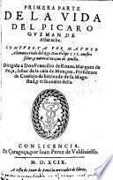 Vida del Picaro Guzman de Alfarache. P. l