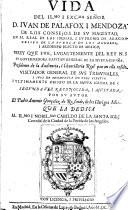 Vida del ... Señor D. Ivan de Palafox i Mendoza ...