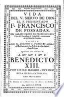 Vida del V. siervo de Dios el P. Presentado Fr. Francisco de Possadas, del sagrado Orden de Predicadores, hijo del Convento de Scala-Coeli, extra-muros de la ciudad de Cordoba