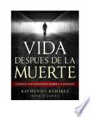 VIDA DESPUES DE LA MUERTE