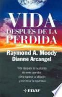 Vida despues de la perdida / Life After Loss