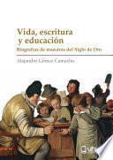 VIDA, ESCRITURA Y EDUCACIÓN