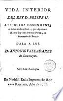 Vida interior del Rey D. Felipe II