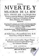 Vida, muerte y milagros de la bendita virgen sor Catharina Thomasa, natural de Mallorca ...