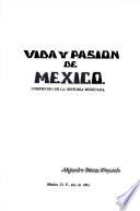 VIDA PASION DE MEXICO