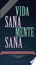 Vida sana mente sana