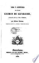 Vida y aventures del picaro Guzmán Alfarache, 2