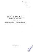 Vida y dulzura