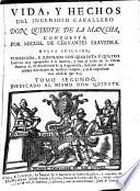Vida y hechos del ingenioso caballero D. Quixote de la Mancha
