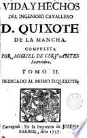 Vida y hechos del ingenioso cavallero D. Quixote de la Mancha,2