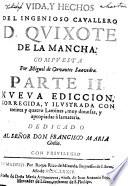 Vida y hechos del ingenioso cavallero Don Quixote de la Mancha ...