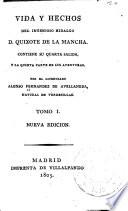 Vida y hechos del ingenioso hidalgo D. Quixote de la Mancha