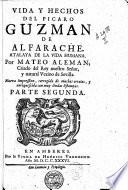 Vida y hechos del picaro Guzman de Alfarache