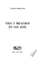 Vida y milagros en San José