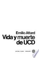 Vida y muerte de UCD