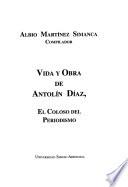 Vida y obra de Antolín Díaz, el coloso del periodismo