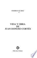 Vida y obra de Juan Donoso Cortés