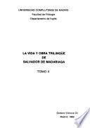 Vida y obra trilingüe de Salvador de Madariaga: Obra de Salvador de Madariaga