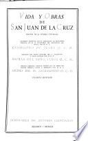 Vida y obras de San Juan de la Cruz : Biografía