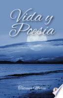 Libro Vida y poesía (Spanish Edition)