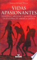 Vidas apasionantes