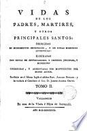 Vidas de los Padres Mártires y otros principales santos