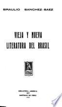 Vieja y nueva literatura del Brasil