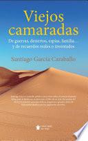 Viejos camaradas