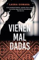 Vienen mal dadas