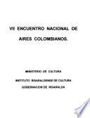 VII Encuentro Nacional de Aires Colombianos