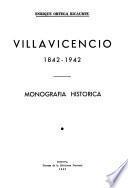 Villavicencio, 1842-1942