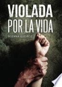 Violada por la vida