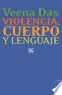 Violencia, cuerpo y lenguaje