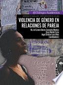 Violencia de género en relaciones de pareja