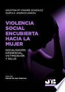 Violencia social encubierta hacia la mujer