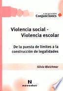 Violencia social - Violencia escolar