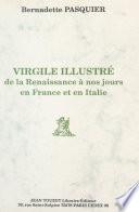 Virgile illustré, de la Renaissance à nos jours, en France et en Italie