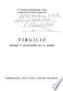 Virgilio: figuras y situaciones de la Eneida, introductión, texto, notas y estudio estilistica