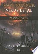 Virus Letal (the Maze Runner)