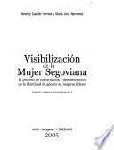 Visibilización de la mujer segoviana