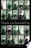 Visions of the Emerald City