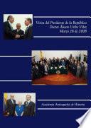 Visita del Presidente Alvaro Uribe Vélez
