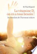 Vitamine D : le soleil est un bienfait
