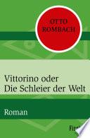 Vittorino oder die Schleier der Welt