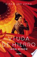 Viuda de hierro / Iron Widow