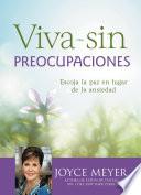 Viva sin preocupaciones